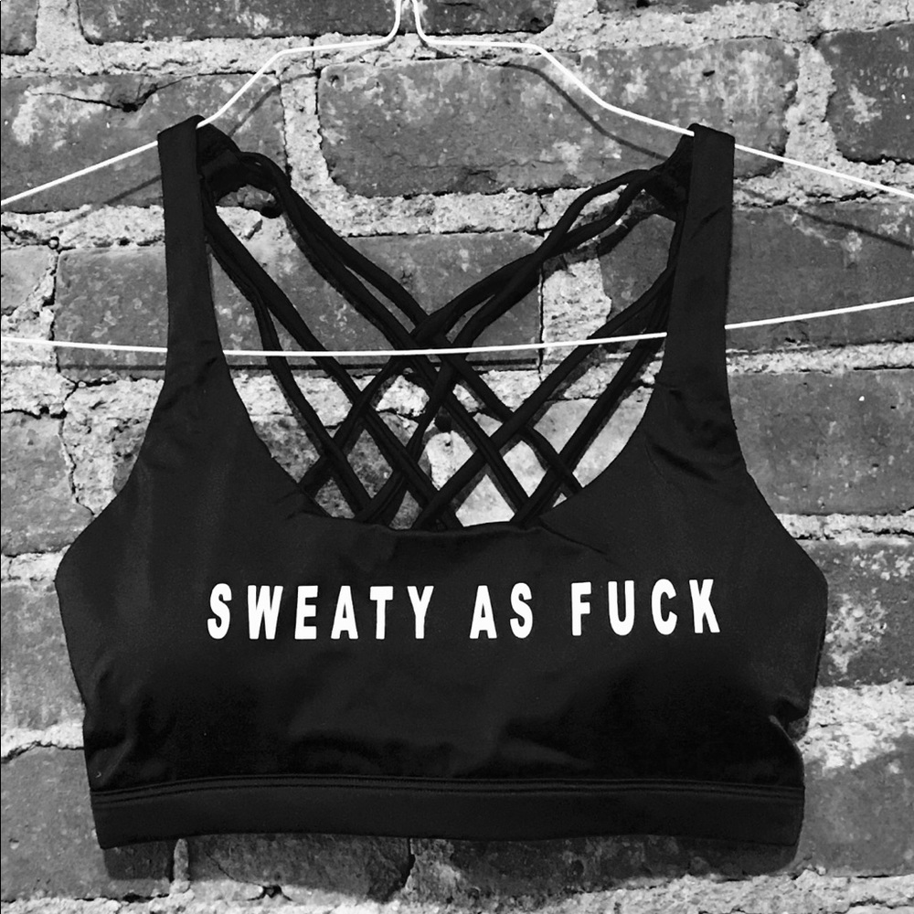 NWT Sports bra “sweaty as fuck” in multiple sizes